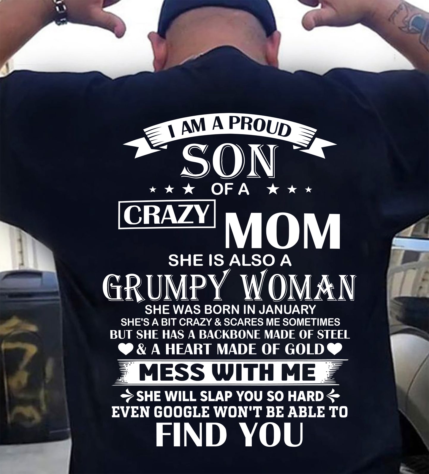 JANUARY - I'M A PROUD SON OF A CRAZY MOM - GIFT FROM MOM - NTTD01 (SKU2603-152-01)