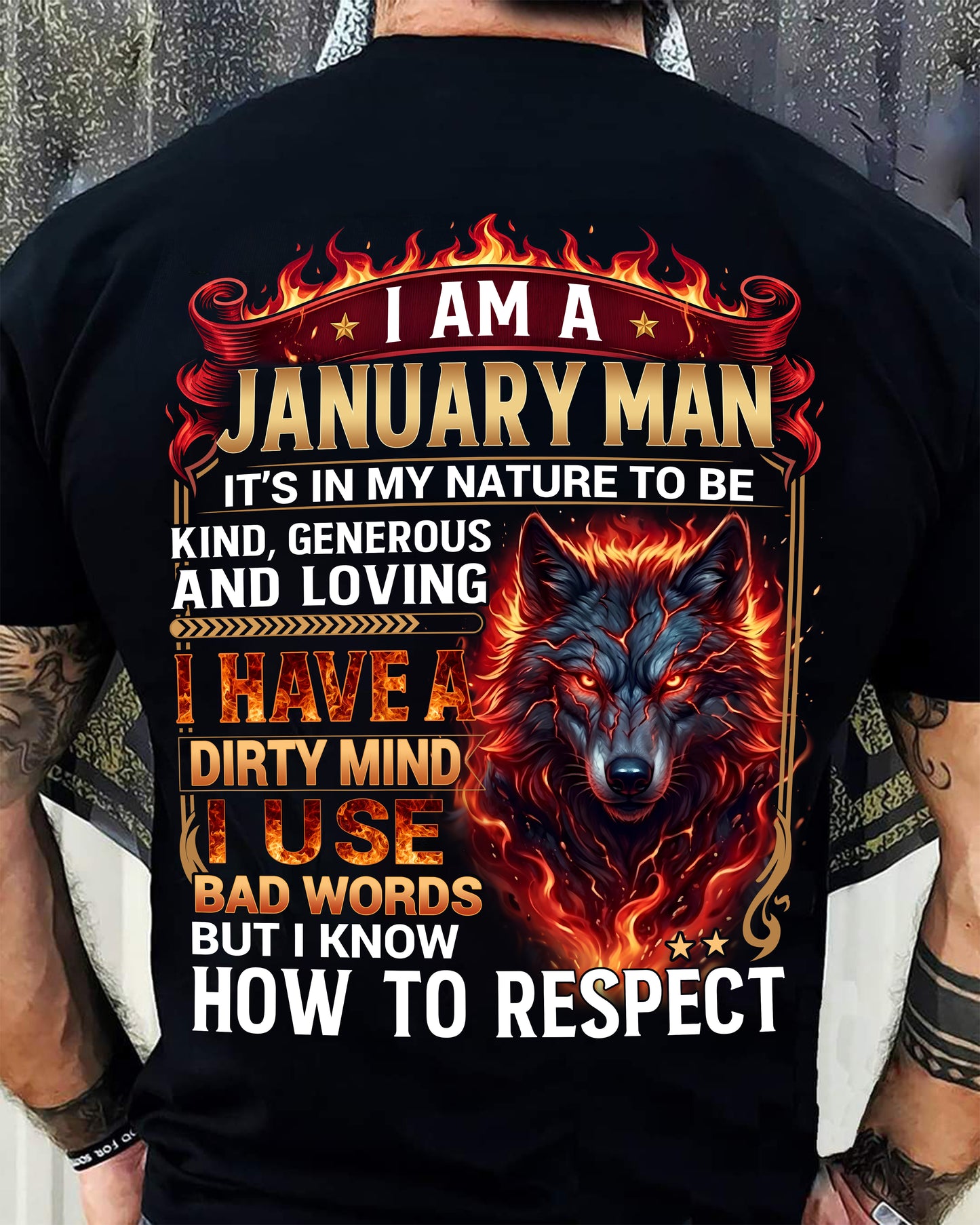 JANUARY - DIRTY MIND BUT KNOW HOW TO RESPECT - PREMIUM DTG PRINT - BIRTHDAY T-SHIRT FOR MEN - NTTD01 (SKU2604-51-01)