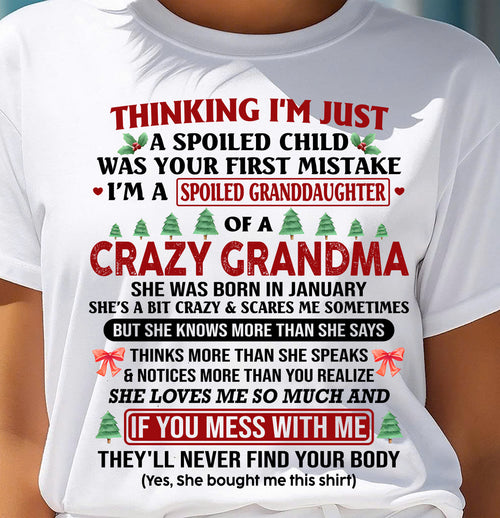 JANUARY - SPOILED GRANDDAUGHTER - PERFECT CHRISTMAS GIFT FOR GRANDDAUGHTER - GIFT FROM GRANDMA - NTTD01 (SKU11-07-01)