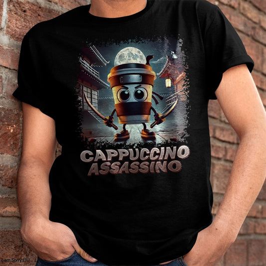 CAPPUCCINO ASSASSINO ITALIAN BRAINROT MEME T-SHIRT - BIRTHDAY T-SHIRT FOR MEN - NTTD00 (SKU-BRAINROT1)