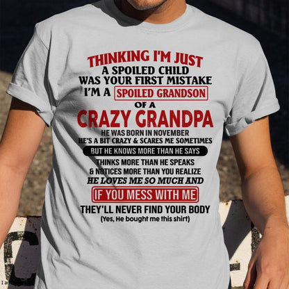 I'M A SPOILED GRANDSON OF A CRAZY GRANDPA - From Grandpa - NTTD11 (SKU-GPS1-NTT11)