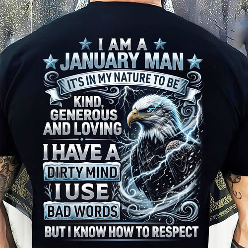 JANUARY - KNOW HOW TO RESPECT - BIRTHDAY T-SHIRT FOR MEN - NTTD01 (SKU2607-172-01)