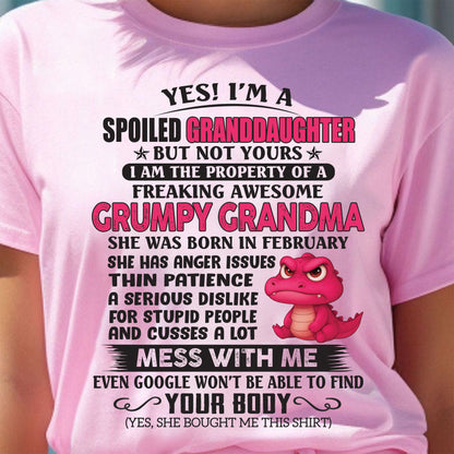 FEBRUARY - YES, I'M A SPOILED GRANDDAUGHTER - GIFT FROM GRANDMA - NTTD02 (SKU09-96-02)