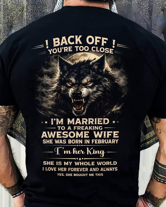 FEBRUARY - BACK OFF! YOU'RE TOO CLOSE - GIFT FROM WIFE - NTTD02 (SKU26T-01-25-02)