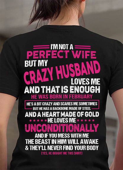 FEBRUARY - I'M NOT A PERFECT WIFE BUT MY HUSBAND LOVES ME - GIFT FROM HUSBAND - NTTD02 (SKU26T-01117-02)