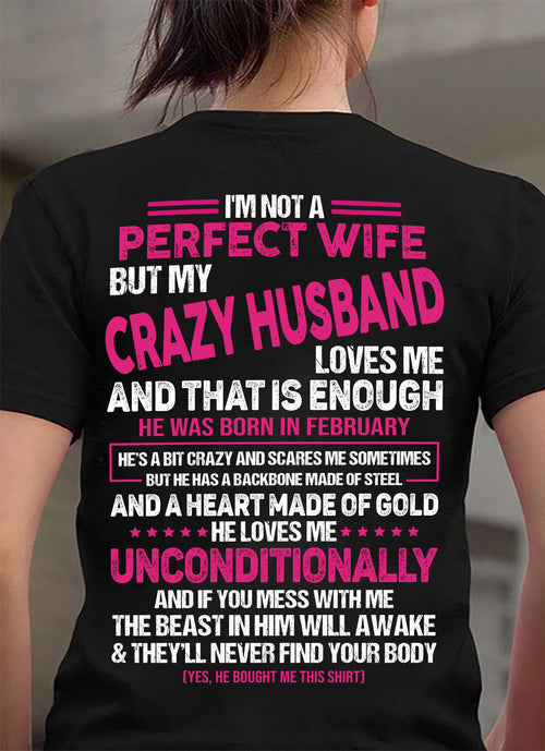 FEBRUARY - I'M NOT A PERFECT WIFE BUT MY HUSBAND LOVES ME - GIFT FROM HUSBAND - NTTD02 (SKU26T-01117-02)