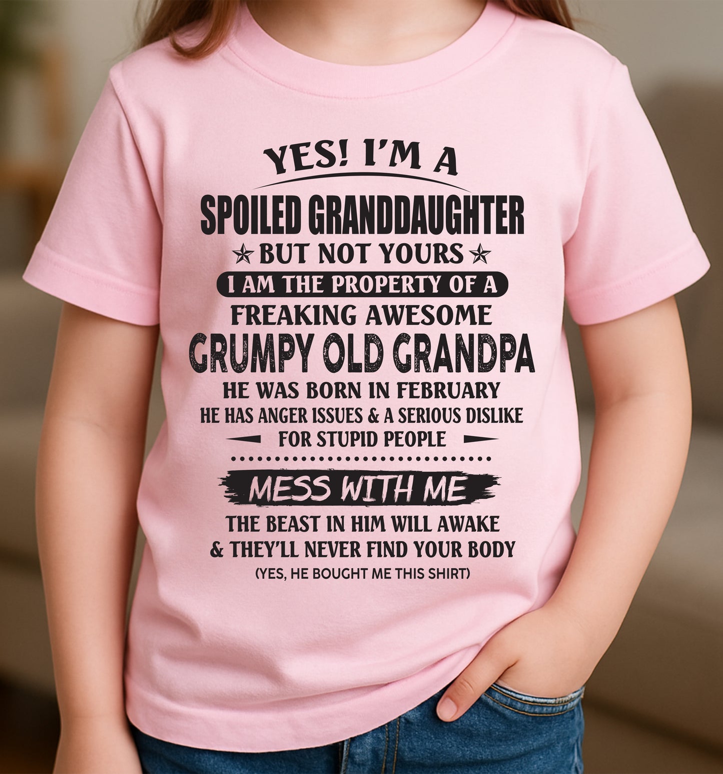 Spoiled Granddaughter of a Grumpy Grandpa Shirt February Edition – From Grandpa to Granddaughter NTTD02 (SKU07-130-02)