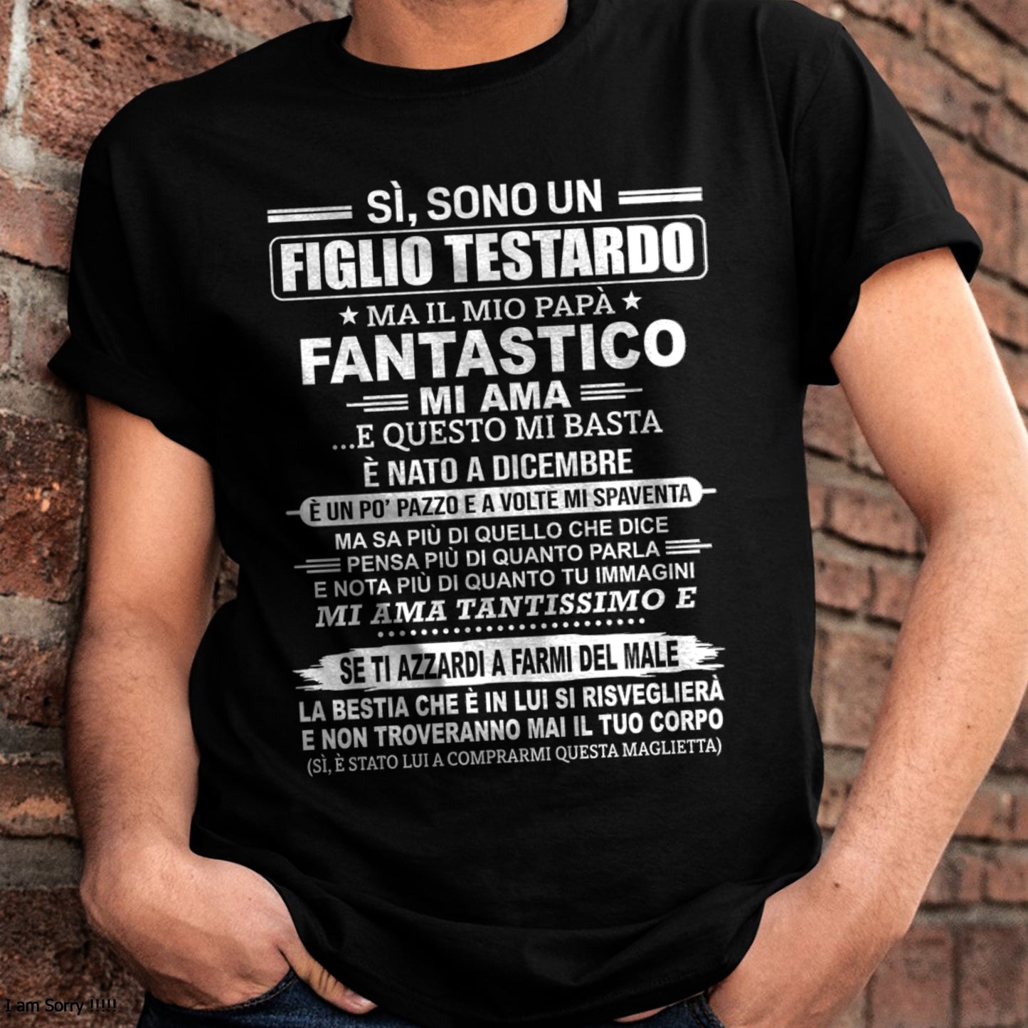 ITA12 - SÌ, SONO UN FIGLIO TESTARDO T-SHIRT – Regalo di Compleanno da un Papà Nato a Dicembre - nttd12 (SKU2606-89-12)
