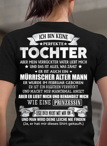 FEBRUAR - ICH BIN KEINE PERFEKTE TOCHTER ABER MEIN VERRÜCKTER VATER LIEBT MICH – GESCHENK VON PAPA - NTTD02 (SKU2606-74-02)