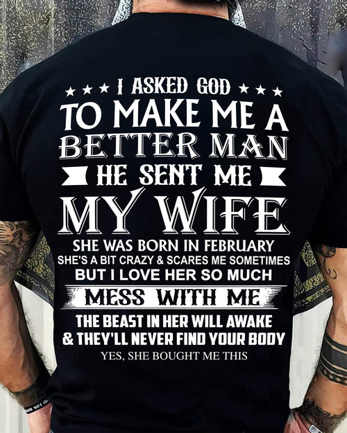 FEBRUARY - ASKED GOD TO BE A BETTER MAN - GIFT FROM WIFE - NTTD02 (SKU10-109-02)