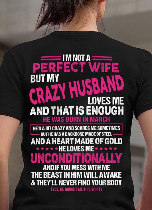 MARCH - I'M NOT A PERFECT WIFE BUT MY HUSBAND LOVES ME - GIFT FROM HUSBAND - NTTD03 (SKU26T-01117-03)