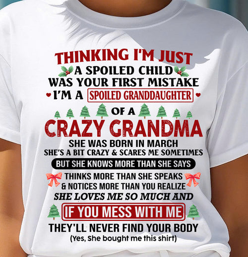MARCH - SPOILED GRANDDAUGHTER - PERFECT CHRISTMAS GIFT FOR GRANDDAUGHTER - GIFT FROM GRANDMA - NTTD03 (SKU11-07-03)