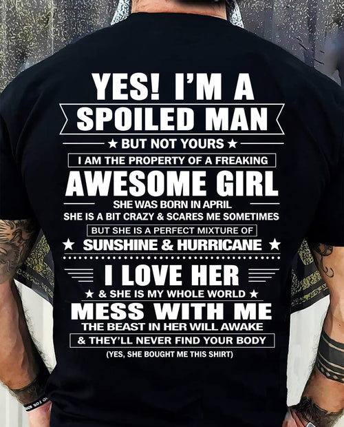 APRIL - YES! I'M A SPOILED MAN - GIFT FROM WIFE - NTTD04 (SKU2608-488-04)