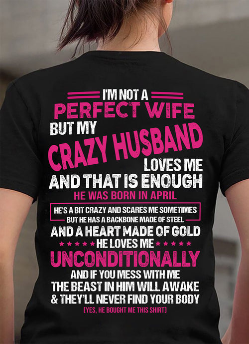 APRIL - I'M NOT A PERFECT WIFE BUT MY HUSBAND LOVES ME - GIFT FROM HUSBAND - NTTD04 (SKU26T-01117-04)