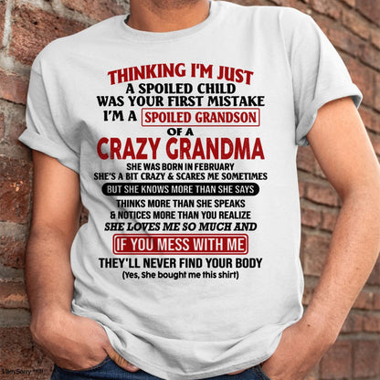 I'M A SPOILED GRANDSON OF A CRAZY GRANDMA - From Grandma - NTTD02 (SKU-GMS1-NTT02)