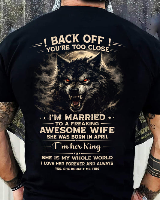 APRIL - BACK OFF! YOU'RE TOO CLOSE - GIFT FROM WIFE - NTTD04 (SKU26T-01-25-04)