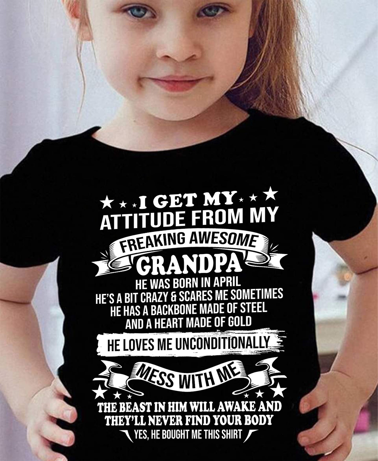 I Get My Attitude From My Grandpa April Edition – From Grandpa to Granddaughter NTTD04 (SKU07-161-04)