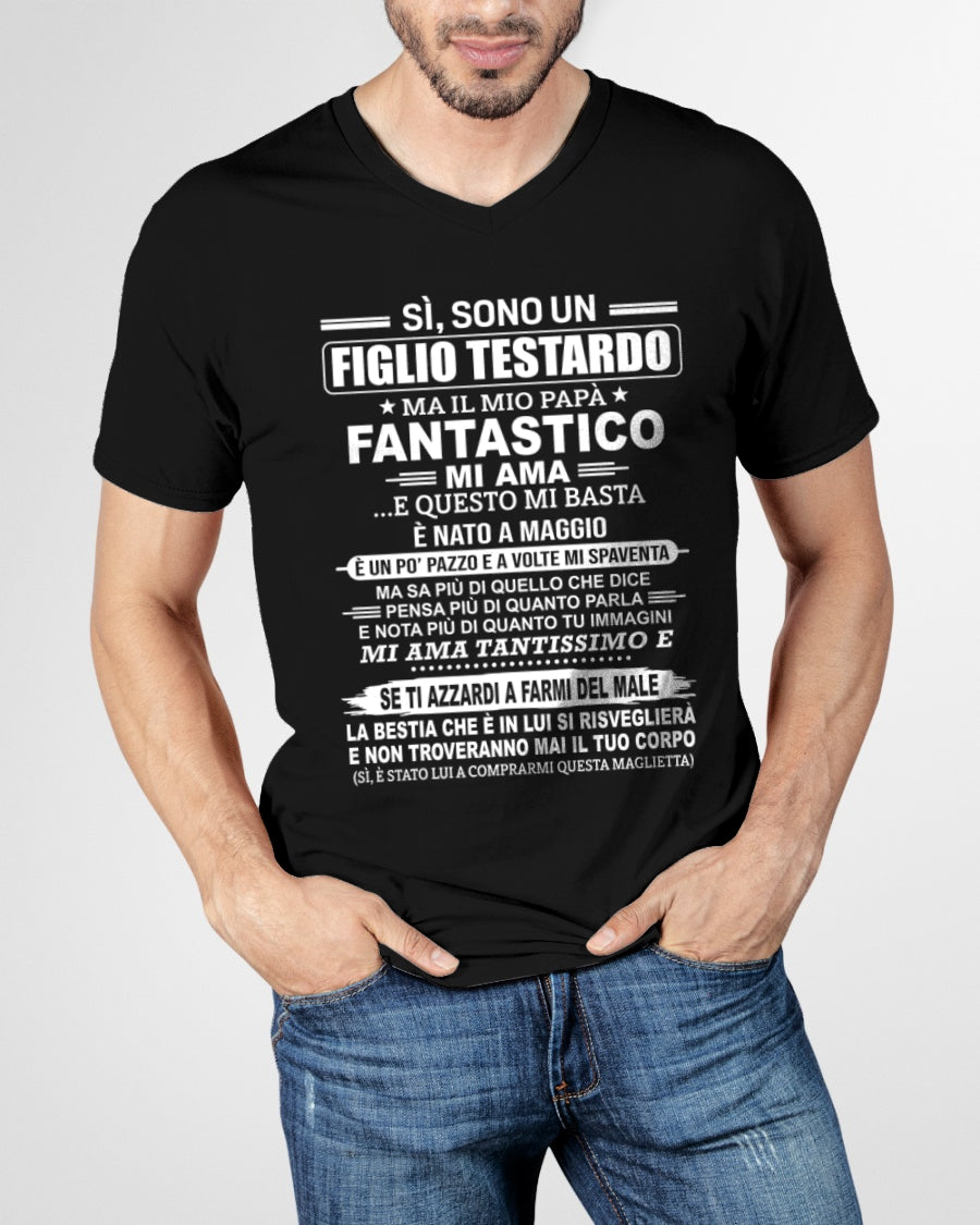 ITA05 - SÌ, SONO UN FIGLIO TESTARDO T-SHIRT – Regalo di Compleanno da un Papà Nato a Maggio - nttd05 (SKU2606-89-05)