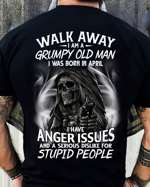 APRIL - GRUMPY OLD MAN - BIRTHDAY T-SHIRT FOR MEN - NTTD04 (SKU2602-211-04)
