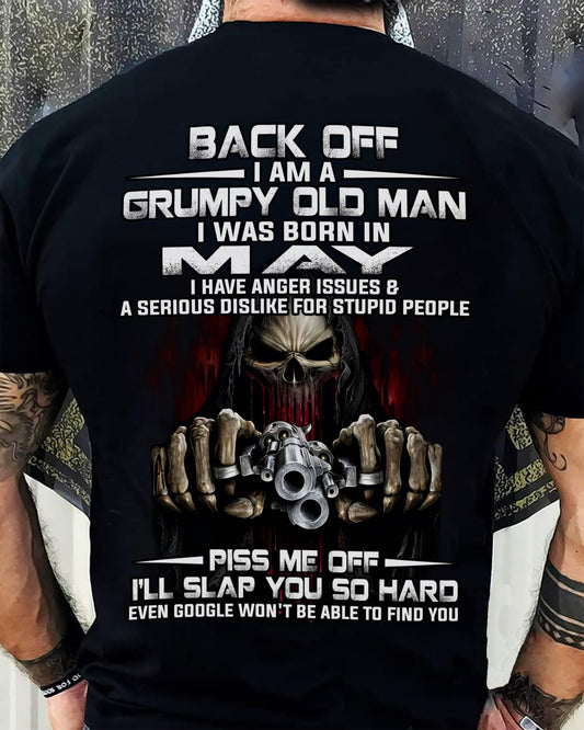 MAY - GRUMPY OLD MAN - BIRTHDAY T-SHIRT FOR MEN - NTTD05 (SKU09-109-05)
