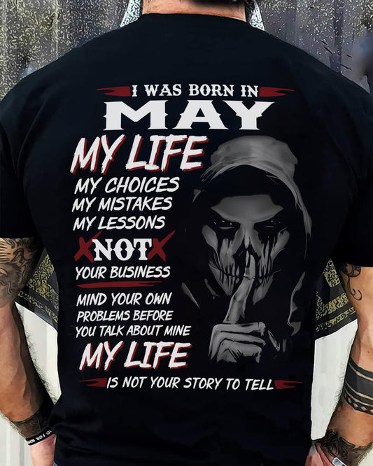 MAY - MY LIFE MY CHOICES - UNIQUE BIRTHDAY GIFT FOR MEN - NTTD05 (SKU08-36-05)