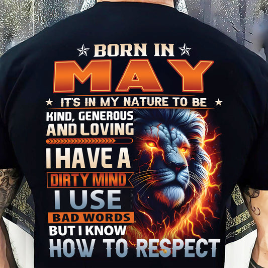 MAY - DIRTY MIND BUT KNOWS RESPECT - BIRTHDAY T-SHIRT FOR MEN a- NTTD05 (SKU08-84-05)