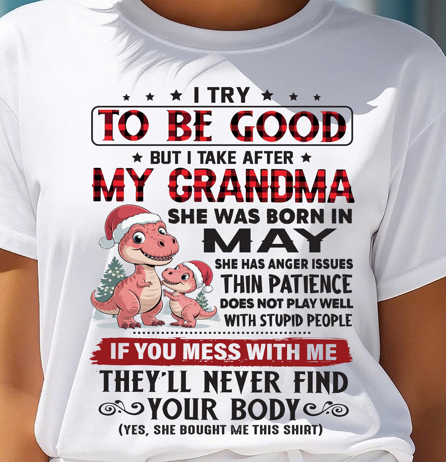 MAY - TRY TO BE GOOD - PERFECT CHRISTMAS GIFT FOR GRANDDAUGHTER - GIFT FROM GRANDMA - NTTD05 (SKU11-05-05)