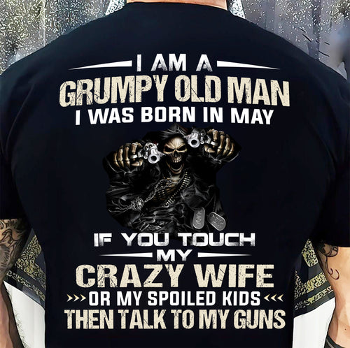 MAY - DON'T TOUCH MY WIFE OR KIDS - BIRTHDAY T-SHIRT FOR MEN - NTTD05 (SKU10-54-05)