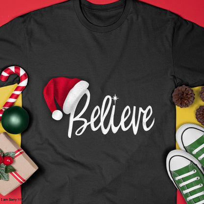 Christmas Long Sleeve T-Shirt - Believe in Santa Claus Shirt - Christmas Unisex T-Shirt/Hoodie/Sweatshirt - HNDS00