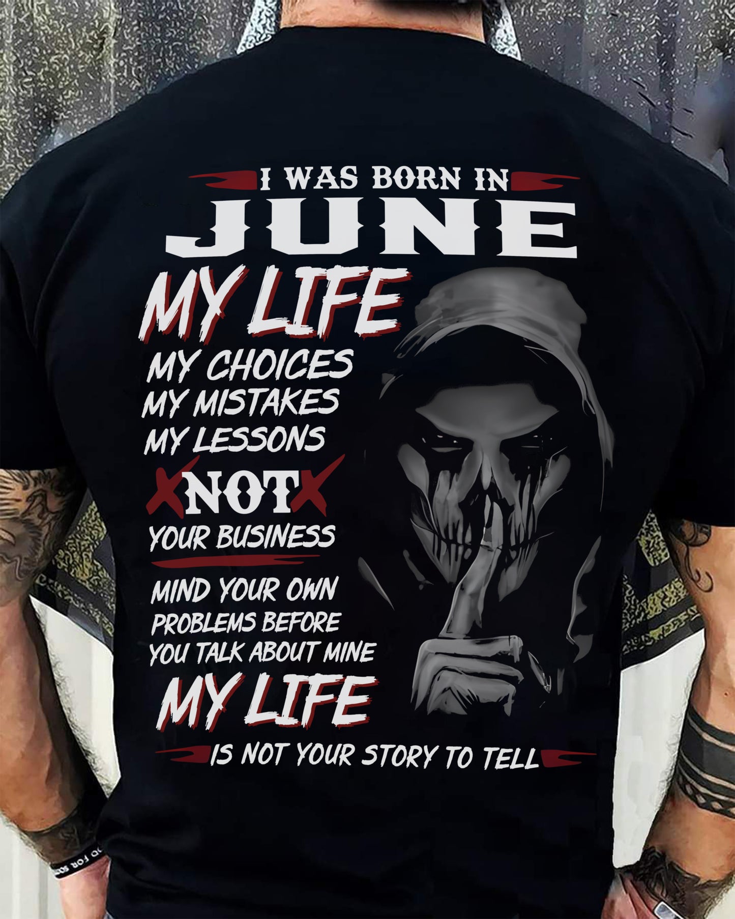 JUNE - MY LIFE MY CHOICES - UNIQUE BIRTHDAY GIFT FOR MEN - NTTD06 (SKU08-36-06)