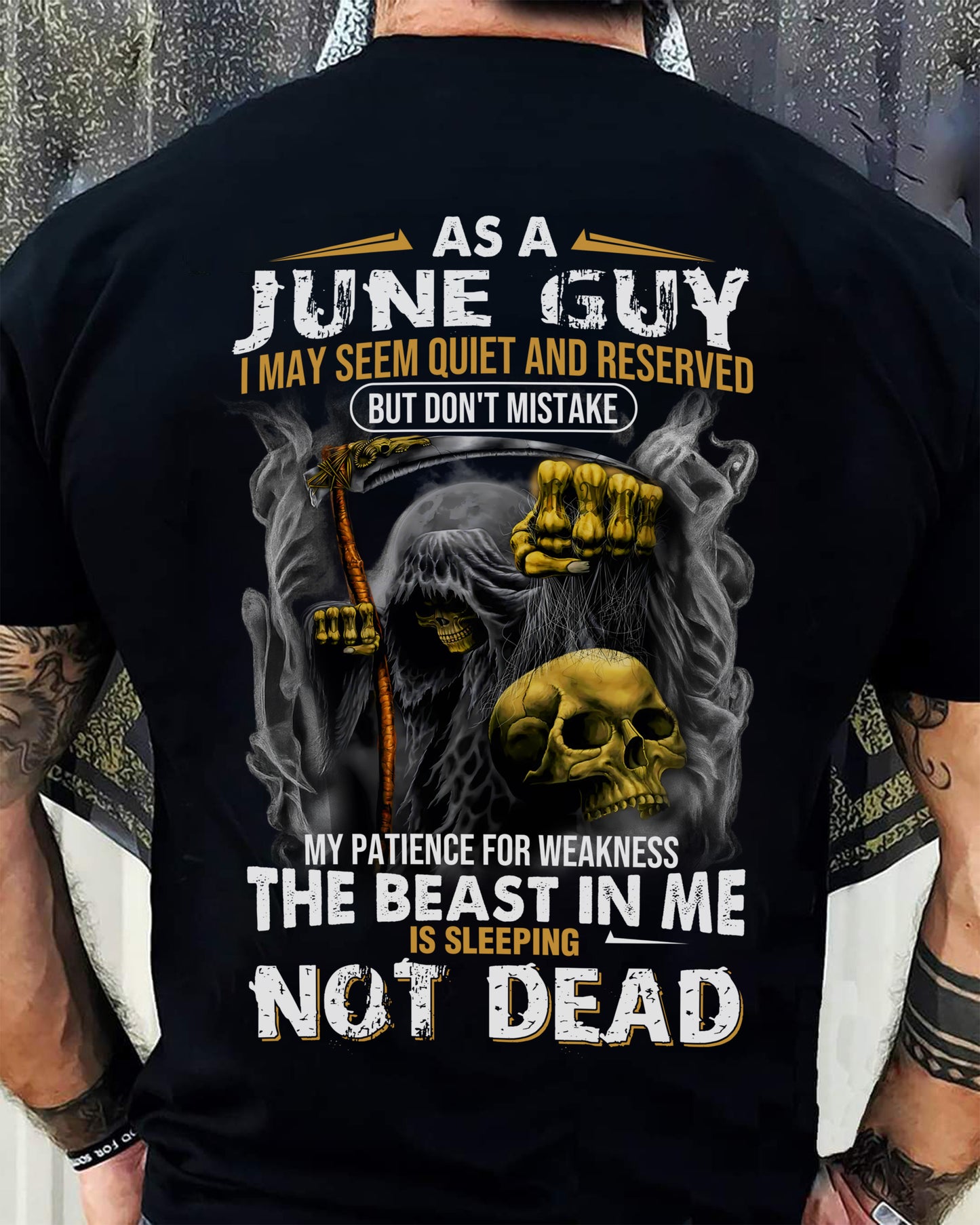 JUNE - THE BEAST IN ME IS SLEEPING - BIRTHDAY T-SHIRT FOR MEN - NTTD06 (SKU08-82-06)