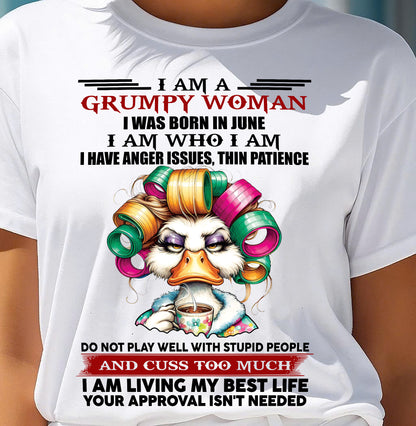 JUNE - GRUMPY WOMAN - BIRTHDAY SHIRT FOR WOMEN - NTTD06 (SKU26T-01-22-06)