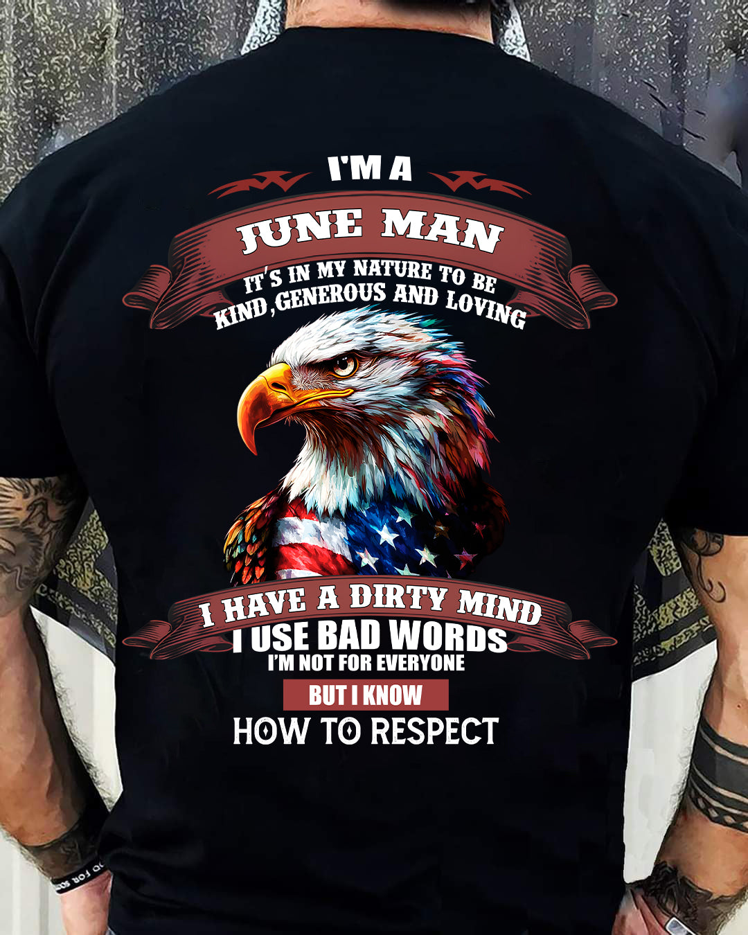 JUNE - KNOW HOW TO RESPECT - BIRTHDAY T-SHIRT FOR MEN - NTTD06 (SKU12-311-06)