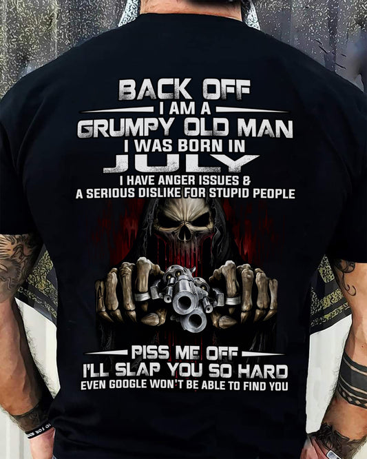 JULY - GRUMPY OLD MAN - BIRTHDAY T-SHIRT FOR MEN - NTTD07 (SKU09-109-07)