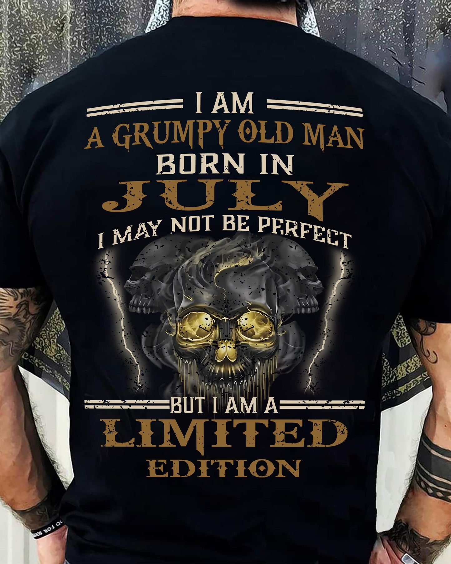 JULY - GRUMPY OLD MAN - BIRTHDAY T-SHIRT FOR MEN - NTTD07 (SKU11-124-07)