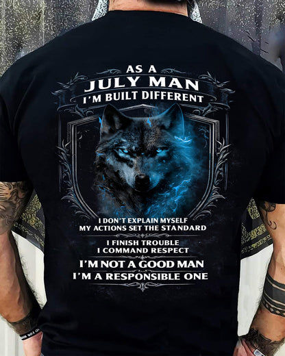 JULY - BUILT DIFFERENT - BIRTHDAY T-SHIRT FOR MEN - NTTD07 (SKU12-301-07)