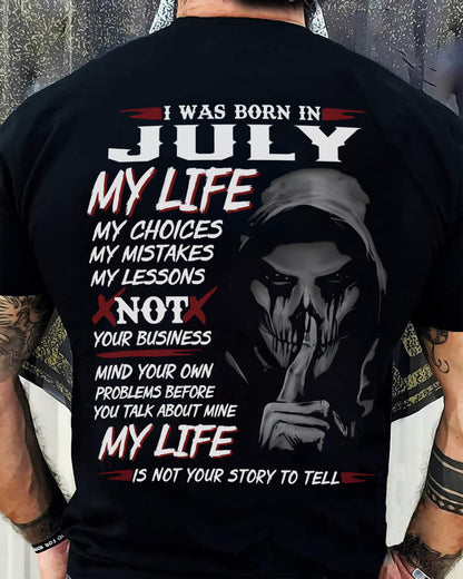 JULY - MY LIFE MY CHOICES - UNIQUE BIRTHDAY GIFT FOR MEN - NTTD07 (SKU08-36-07)