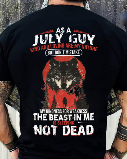 JULY - KIND AND LOVING ARE MY NATURE - BIRTHDAY T-SHIRT FOR MEN - NTTD07 (SKU26T-01-17-07)