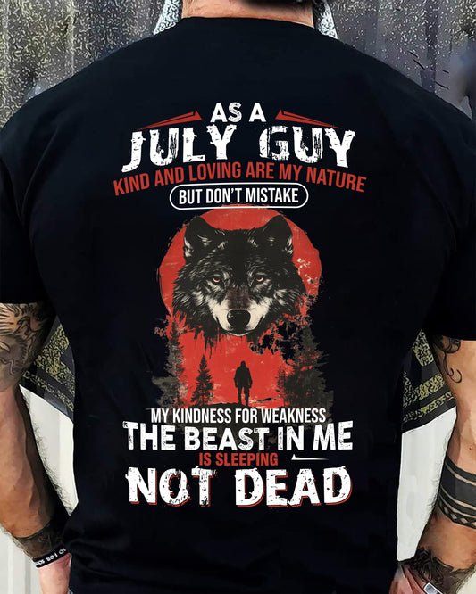JULY - KIND AND LOVING ARE MY NATURE - BIRTHDAY T-SHIRT FOR MEN - NTTD07 (SKU26T-01-17-07)