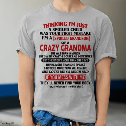 I'M A SPOILED GRANDSON OF A CRAZY GRANDMA - From Grandma - NTTD03 (SKU-GMS1-NTT03)