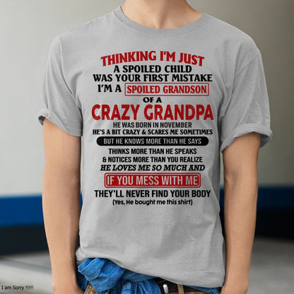 I'M A SPOILED GRANDSON OF A CRAZY GRANDPA - From Grandpa - NTTD11 (SKU-GPS1-NTT11)