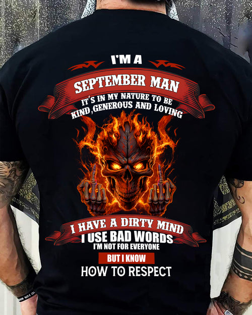 SEPTEMBER - KNOW HOW TO RESPECT - BIRTHDAY T-SHIRT FOR MEN - NTTD09 (SKU26T-01300-09)