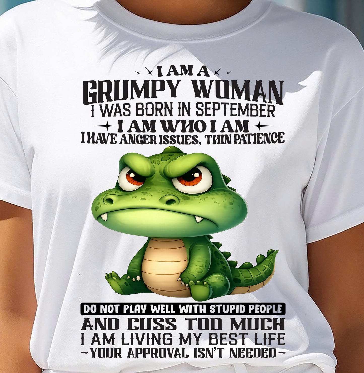 SEPTEMBER - GRUMPY WOMAN - BIRTHDAY SHIRT FOR WOMEN - NTTD09 (SKU2602-183-09)