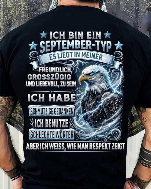 SEPTEMBER - ICH WEISS, WIE MAN RESPEKT ZEIGT – GEBURTSTAGS-T-SHIRT FÜR MÄNNER - NTTD09 (SKU2605-220-09)
