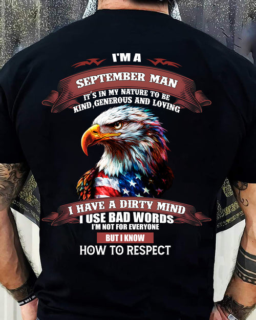 SEPTEMBER - KNOW HOW TO RESPECT - BIRTHDAY T-SHIRT FOR MEN - NTTD09 (SKU12-311-09)