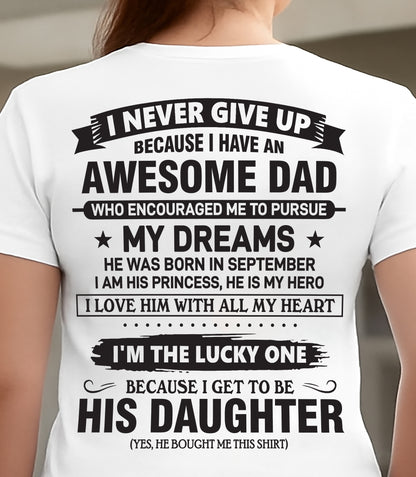 Awesome Dad T-Shirt September Edition – Gift for Daughter NTTD09 (SKU08-18-09)