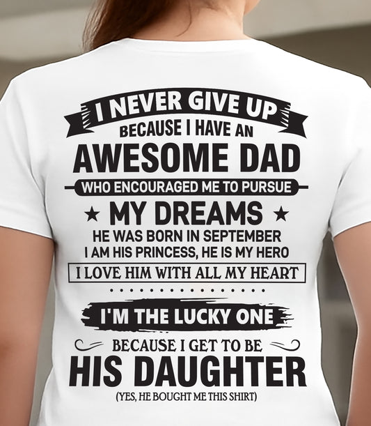 Awesome Dad T-Shirt September Edition – Gift for Daughter NTTD09 (SKU08-18-09)