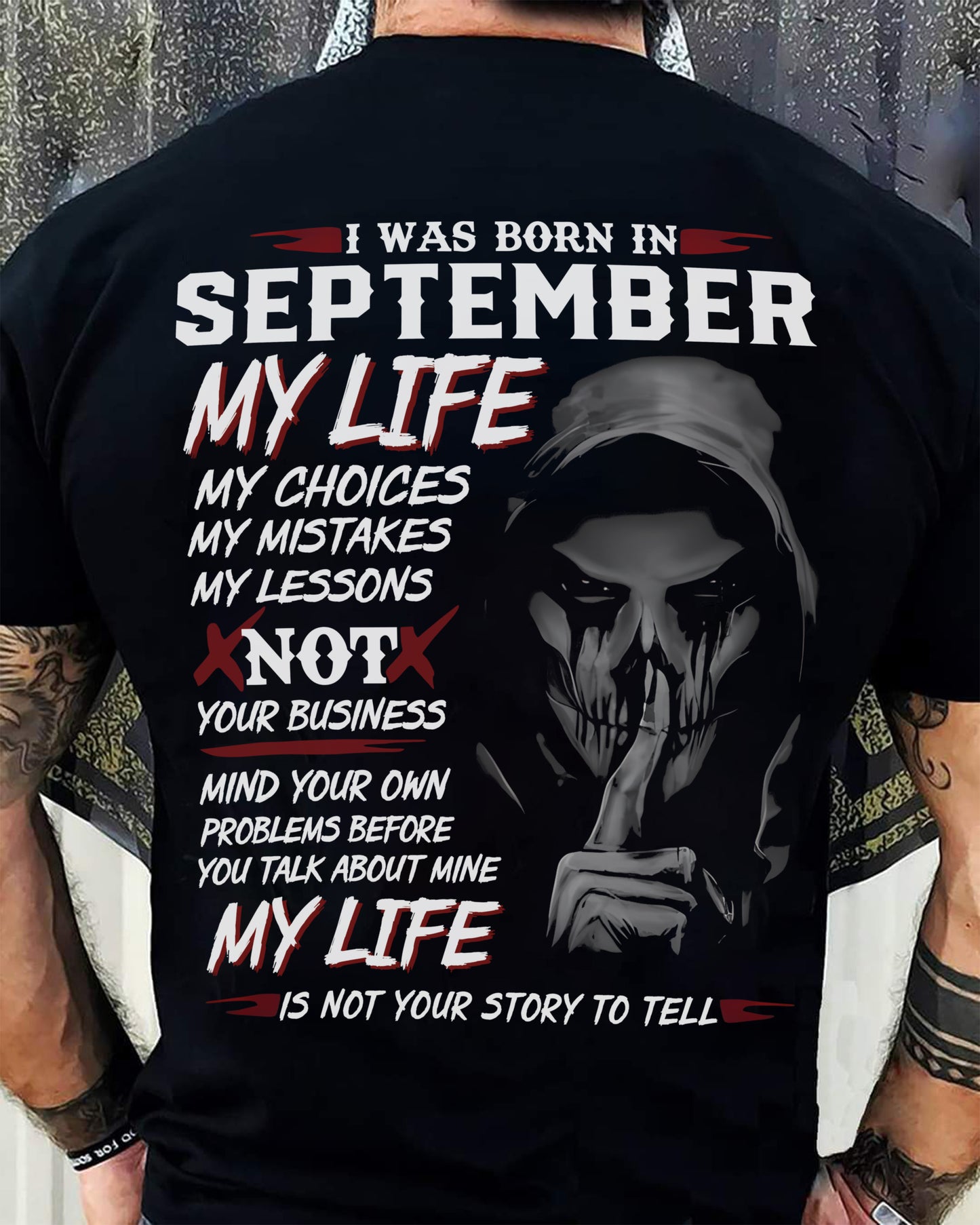 SEPTEMBER - MY LIFE MY CHOICES - UNIQUE BIRTHDAY GIFT FOR MEN - NTTD09 (SKU08-36-09)