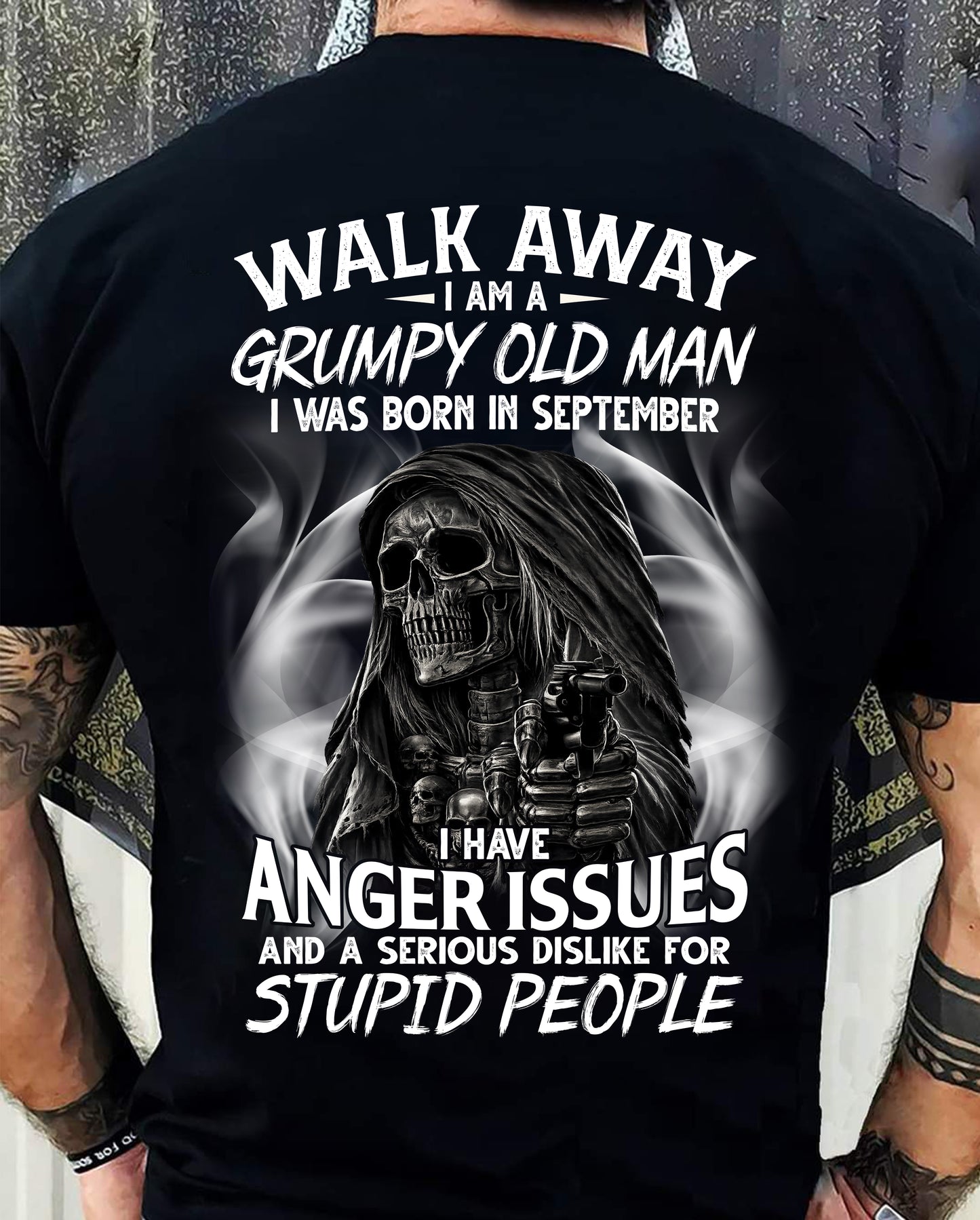 SEPTEMBER - GRUMPY OLD MAN - BIRTHDAY T-SHIRT FOR MEN - NTTD09 (SKU2602-211-09)