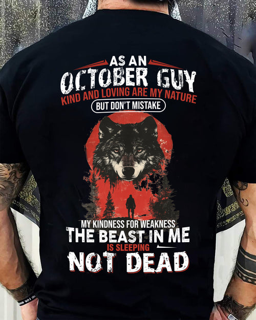 OCTOBER - KIND AND LOVING ARE MY NATURE - BIRTHDAY T-SHIRT FOR MEN - NTTD10 (SKU26T-01-17-10)